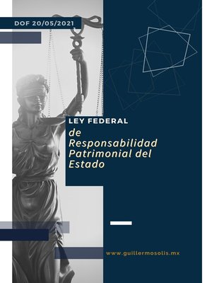 cover image of Ley Federal de Responsabilidad Patrimonial del Estado